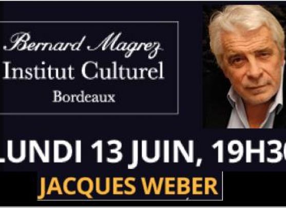 Jacques Weber à l'Institut Bernard Magrez