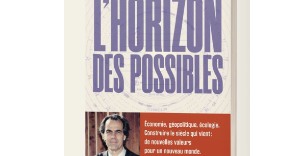 Philippe Dessertine : L'horizon des possibles